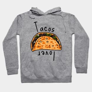 Tacos Lover Hoodie